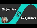 Objective vs Subjective Statements