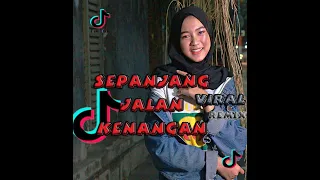 SEPANJANG JALAN KENANGAN REMIX