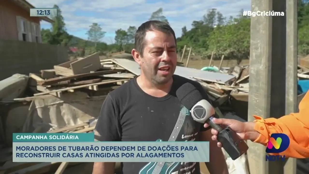 Moradores de Tubarão dependem de doações para reconstruir casas atingidas por alagamentos