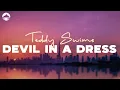 Lagu Teddy Swims - Devil In A Dress  | Lyrics
