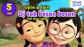 Download Dj tak bosan bosan aku memandangmu lirik full bass slow versi upin ipin feat bear music band MP3