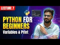 Python for Beginners Variable Assignment Print Statements Core Python Basics