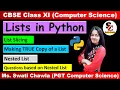 List Slicing Making True Copy of List Nested List in Python CBSE Class 11 Computer Science