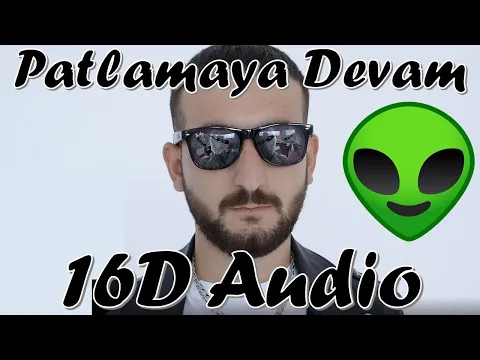 Download MP3 Patlamaya Devam 16D Audio not 8D | harmanim baba nerde carsaf song in 16D audio| 16D Duniya |