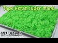 Lagu RAHASIA CARA MEMBUAT TAPE KETAN ANTI GAGAL SUPER MANIS ‼️ TERNYATA BIKINYA MUDAH BANGET