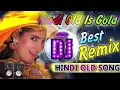 Download Lagu Bollywood Old is Gold DJ Remix || Evergreen Hindi Songs Remix || 90s Remix DJ Hits
