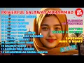 Download Lagu POWERFUL SHOLAWAT FOR PEACE \u0026 RIZQ – JIBRIL, ASYGHIL, BUSYRO, MAN ANA, MUNJIYAT \u0026 MORE!