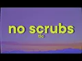 Download Lagu TLC - No Scrubs