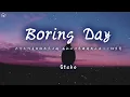 Download Lagu Stake - Boring Day「天空不作美我躺在床上睡」【動態歌詞/PinyinLyrics】♪
