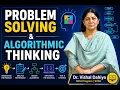 Problem Solving Algorithmic Thinking Explained MCA BCA Engineering Students
