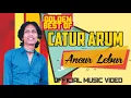 Download Lagu CATUR ARUM - Ancur Lebur ( Official Music Video )