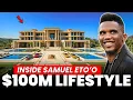 Samuel Eto o s 100 Million Empire Mansions Supercars Net Worth and Power After Football