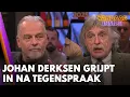 Lagu Johan Derksen grijpt rigoureus in na tegenspraak Wierd Duk: 'Drie weken overslaan!' | VANDAAG INSIDE