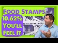 10 62 Announced by USDA - Food Stamps Will Feel It