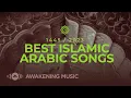 Download Lagu Awakening Music - Best Islamic Arabic Songs