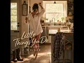     J. Wilder – Little Things You Do | Official Audio