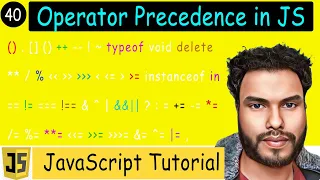 Operator Precedence in JavaScript Understanding the Operator Precedence Table