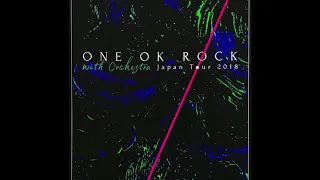 Download ONE OK ROCK-One Way Ticket (Live Orchestra) MP3