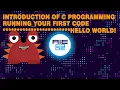 Introduction to C Programming Language and First Program that Runs Hello world