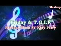 Rebecca Black Feat. Katy Perry - T.G.I.Friday (Last Friday Night - Friday) MashUp