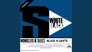 black n white groove 