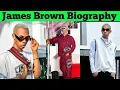 James Brown Biography Net Worth Movies Education And Career