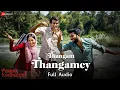 Download Lagu Thangamey - Full Song | Paava Kadhaigal | Sudha Kongara | Justin Prabhakaran | Murugavel