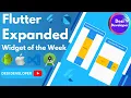 Expanded Flutter Flutter Widget of the Week