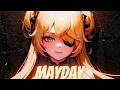 Download Lagu Nightcore - Mayday