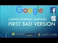 Coding Interview Tutorial 110 - First Bad Version LeetCode