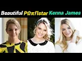 Best actress and digital creator Kenna James famous actress Kenna James biography