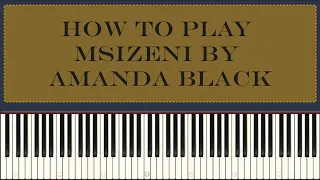 msizeni amanda black piano tutorial