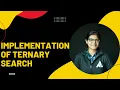 Implementation of Ternary Search