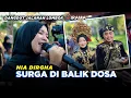 Download Lagu NIA DIRGHA - SURGA DI BALIK DOSA || DANGDUT JALANAN LOMBOK IRAMA DOPANG