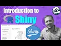 A Gentle Introduction to creating R Shiny Web Apps
