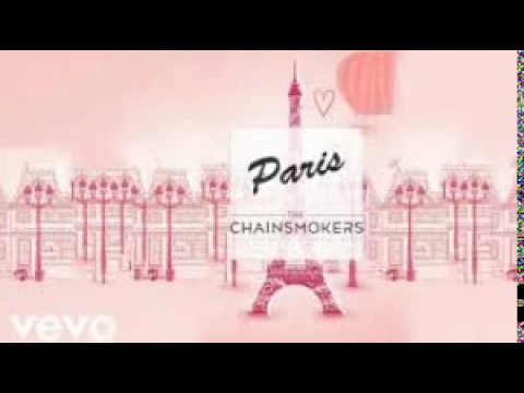 Download MP3 The Chainsmokers - Paris - Audio mp3 Download link