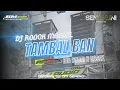 Download Lagu DJ TAMBAL BAN | MIDEL NROTOK X FUNKOT | BM AUDIO TENGGER X RESEK | OM GEPENG REMIXER