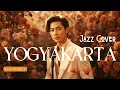 Lagu YOGYAKARTA - KLA Project | Jazz Cover