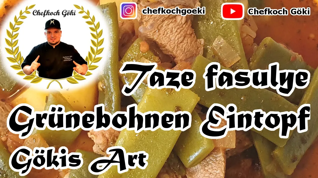 
          
          
          
            
            Grünebohnen Eintopf Rezept / Taze Fasulye / Gökis Art / Folge 2
          
        . 