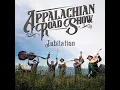 A Lonesome Road to Travel - Appalachian Road Show