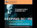 Symphony No. 4 in F Minor, Op. 36: IV. Finale (Allegro con fuoco) - San Francisco Symphony & Pyotr Ilyich Tchaikovsky
