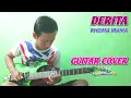 Lagu DERITA - Guitar Cover (Rhoma Irama) Instrumen By Keroppi Melody