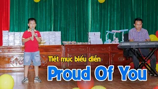 Proud Of You – Tiết Mục Văn Nghệ Tại Trung Tâm Tiếng Anh ❤ BonBon TV ❤