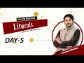 Core Java Day-5 Literals