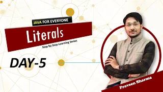 Core Java Day-5 Literals
