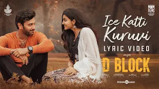 Download Ice Katti Kuruvi Lyric Video | D Block |  Arulnithi, Avantika |Eruma Saani Vijay |Ron Ethan Yohann MP3