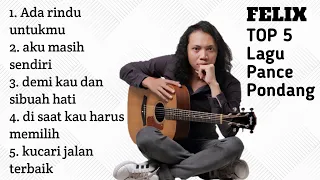 Download Cover Felix TOP 5 lagu Pance Pondang terbaru 2022 MP3