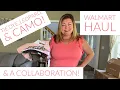 Walmart Haul And a collaboration May 2021