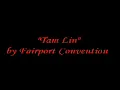 Tam Lin - Fairport Convention [Audio]