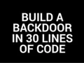 Build a Backdoor in 30 lines of Code More details in description
